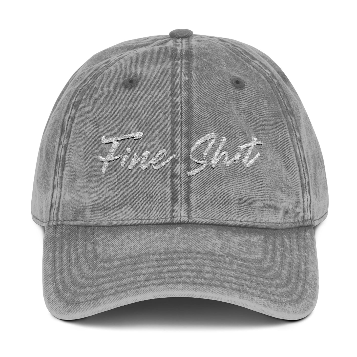 Fine Shit Cap